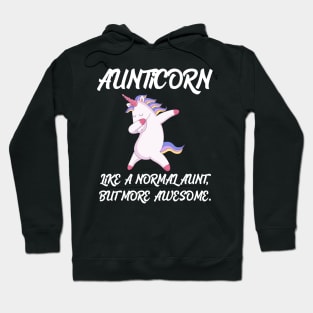 Aunticorn like a normal Aunt Hoodie